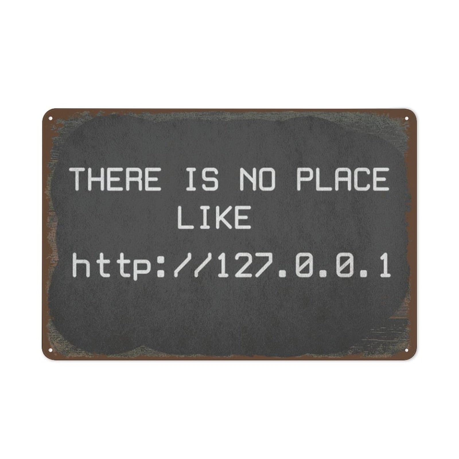 Creative Tin Sign There's No Place Like Funny Novelty Metal Sign Retro Wall Decor for Home Gate Garden Bars Restaurants Cafes Office Store Pubs Club Sign Gift 8x12 Inch