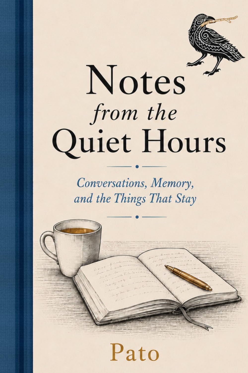 Notes from the quiet hours: Conversations, memory, and all the things that stay
