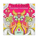 The Tula Pink Coloring Calendar: 2017