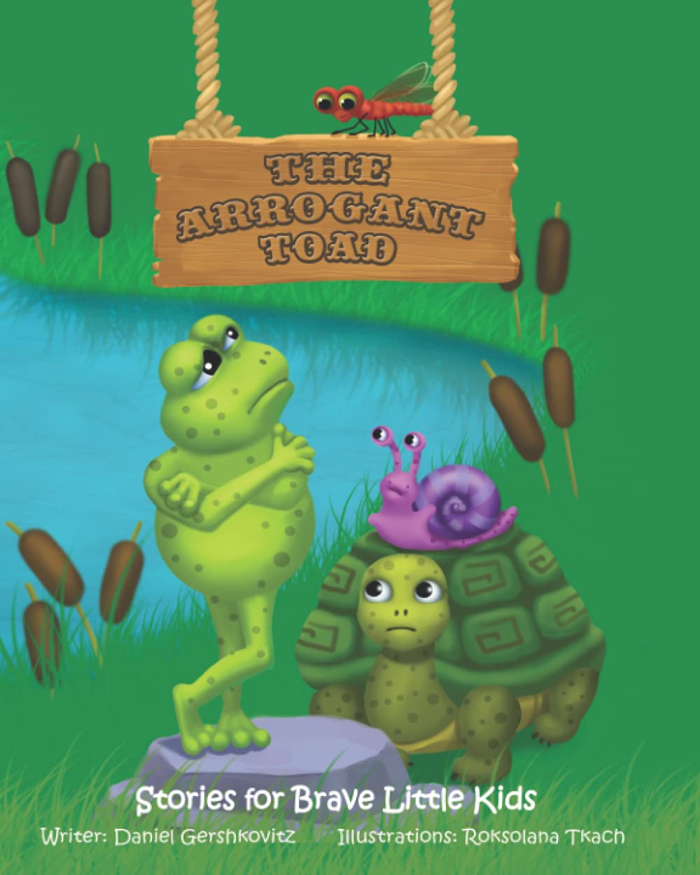 The Arrogant Toad (WE CAN DO! Stories for Brave Little Kids (Separated Books))