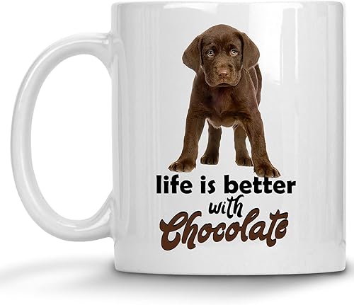 Chocolate Lab Labrador - Taza de cerámica con texto en inglés "Live is Better with Chocolate", regalos para los amantes de los perros, taza de café,