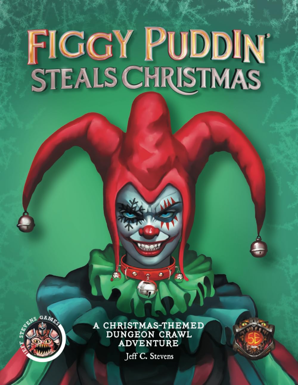 Figgy Puddin' Steals Christmas: A Christmas-themed dungeon crawl adventure for 5E