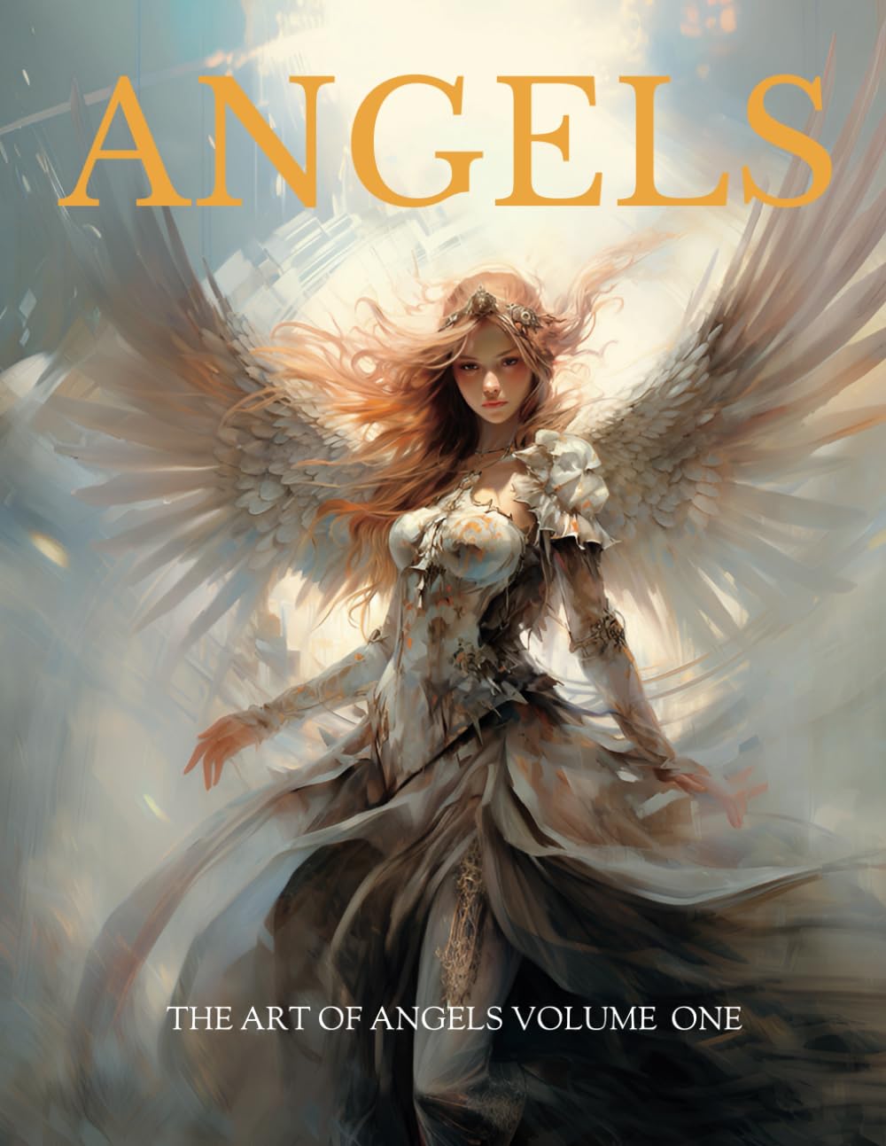 The Art of Angels Volume one - Illustrated Fantasy Art Portfolio - Beautiful Angels Celestial Spirits Art & Poetry