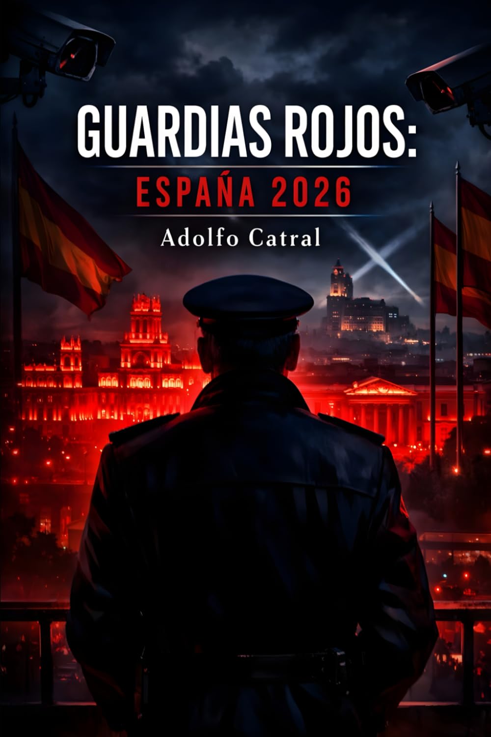 Guardias Rojos España 2026 (Relatos Cortos)