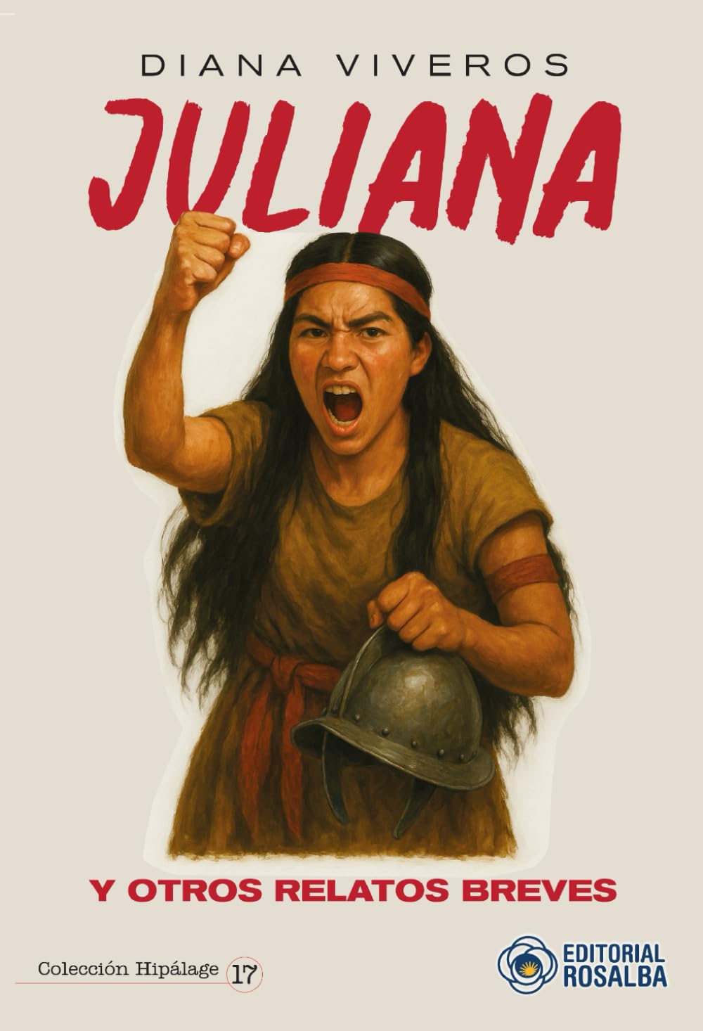 Juliana y otros relatos breves