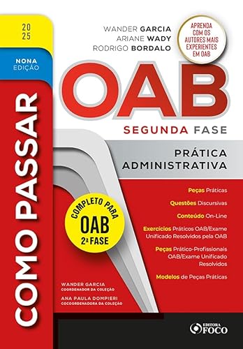 Como Passar na OAB 2ª Fase – Prática Administrativa – 9ª Ed – 2025: