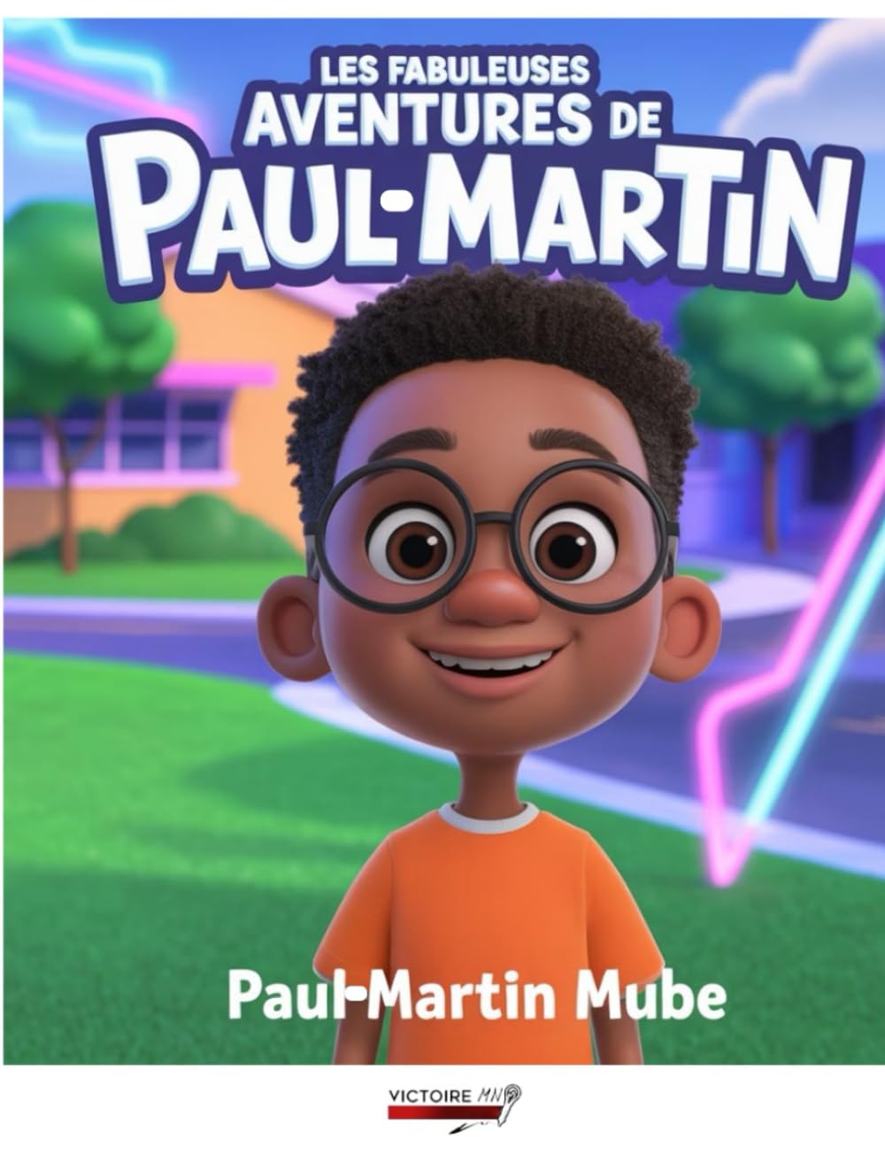 Les fabuleuses aventures de Paul-Martin