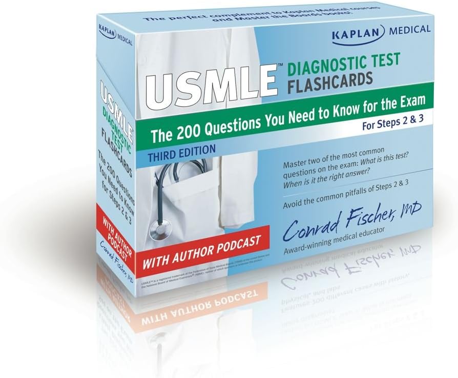 Kaplan Medical USMLE Diagnostic Test Flashcards: The 200 Diagnostic Test Questions You Need to Know for the Exam for Steps 2 & 3 (USMLE Prep) Third Edition