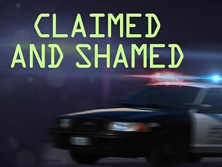Claimed and Shamed (TV Series)