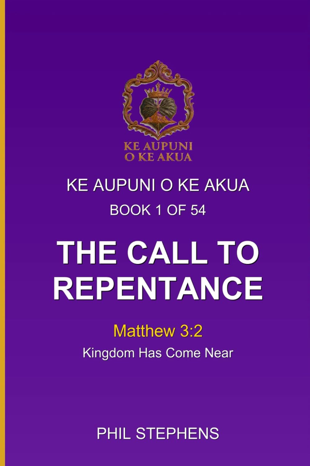 The Call To Repentance: Mathew 3:2 Kingdom Has Come Near