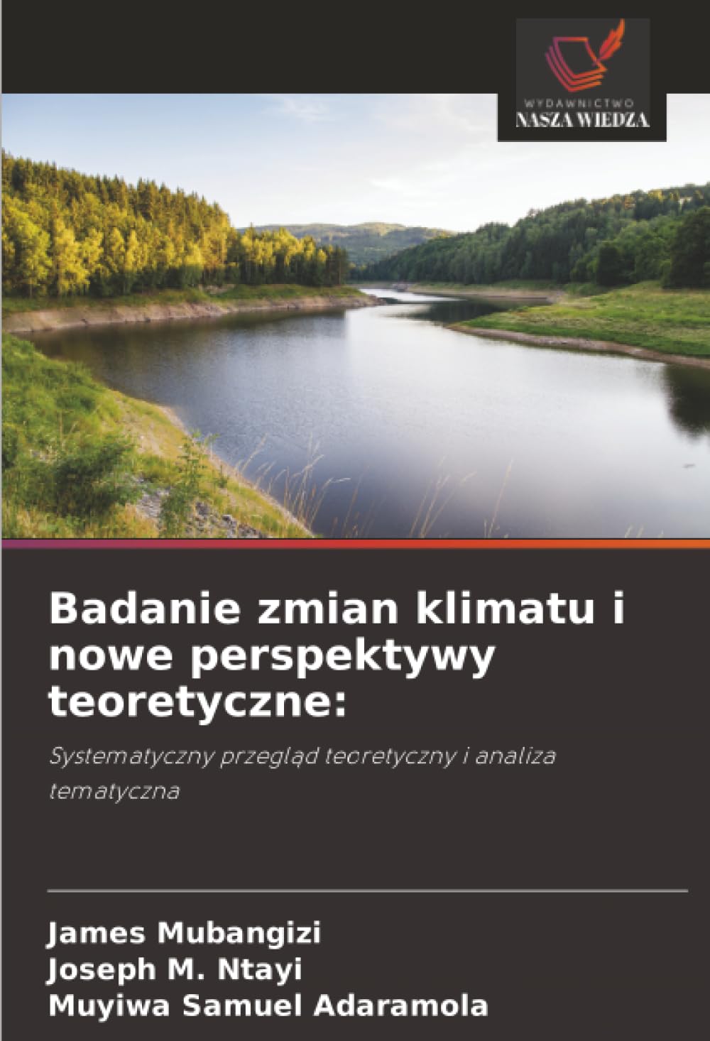 Badanie zmian klimatu i nowe perspektywy teoretyczne:: Systematyczny przegląd teoretyczny i analiza tematyczna