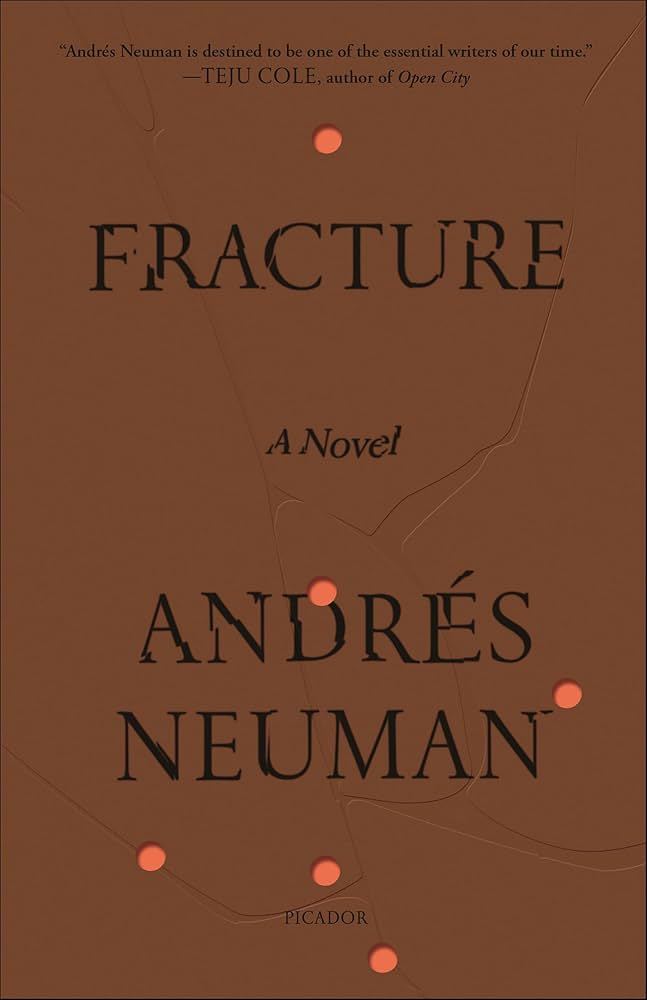 Amazon.com: Fracture: A Novel eBook : Neuman, Andrés ...