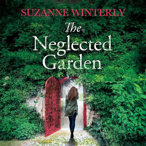 The Neglected Garden (By Suzanne Winterly) episode artwork