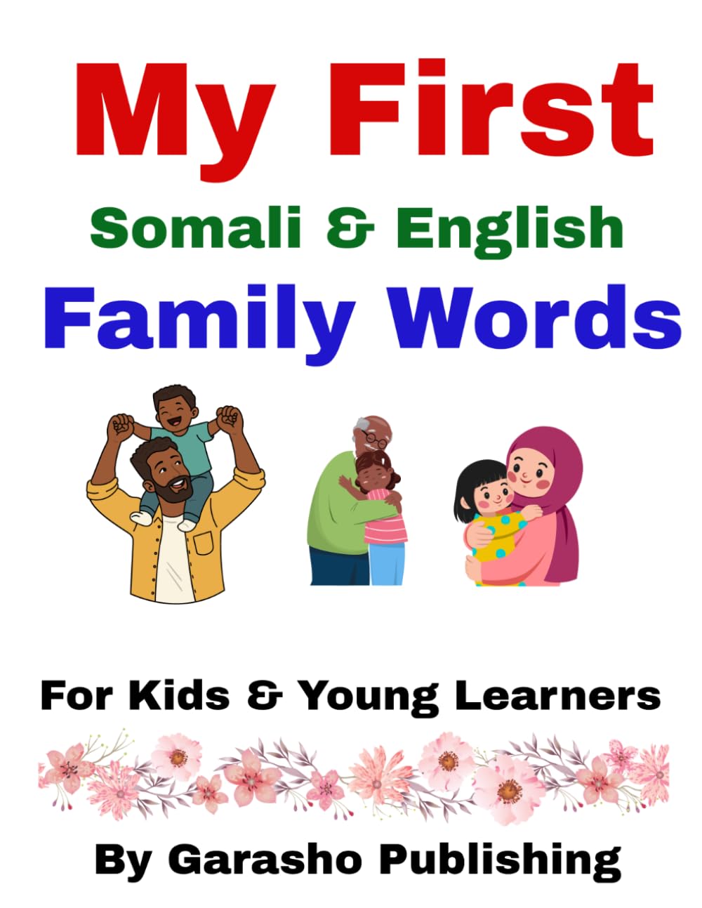 My First Somali & English Family Words