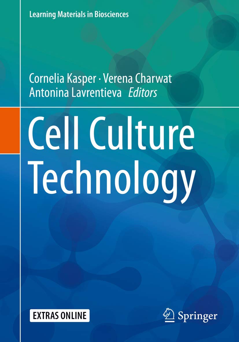 Cell Culture Technology: 4 (Learning Materials in Biosciences)