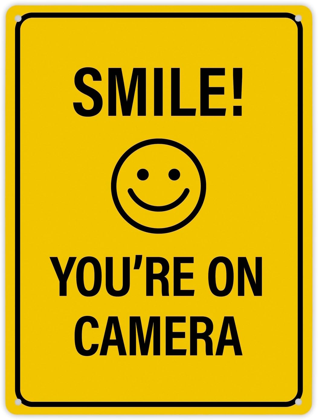 Smile You're On Camera Metal Sign XL with Laughing Face