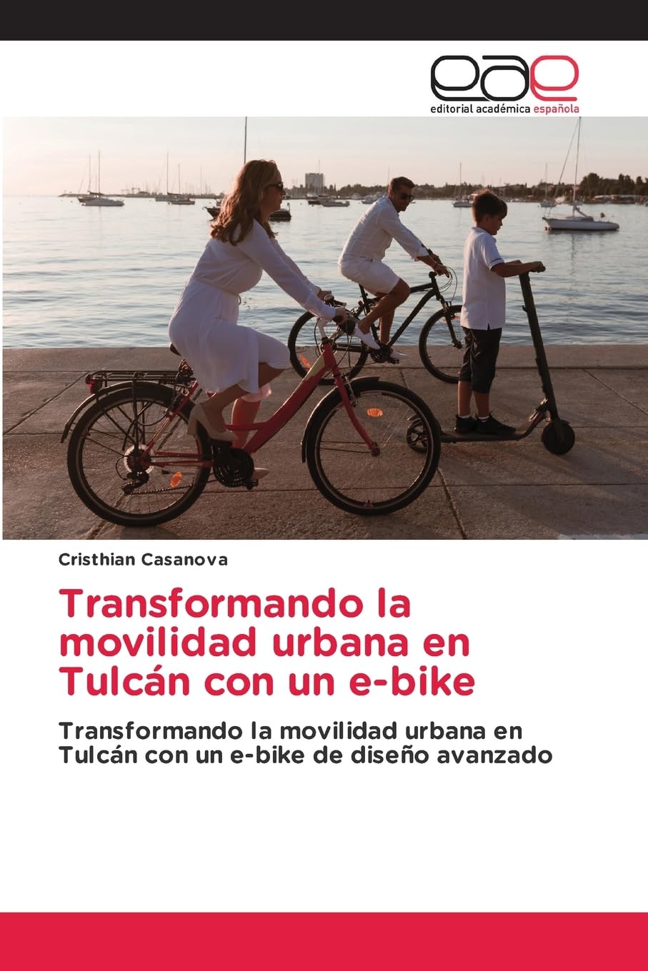 Transformando la movilidad urbana en Tulcán con un e-bike: Transformando la movilidad urbana en Tulcán con un e-bike de diseño avanzado