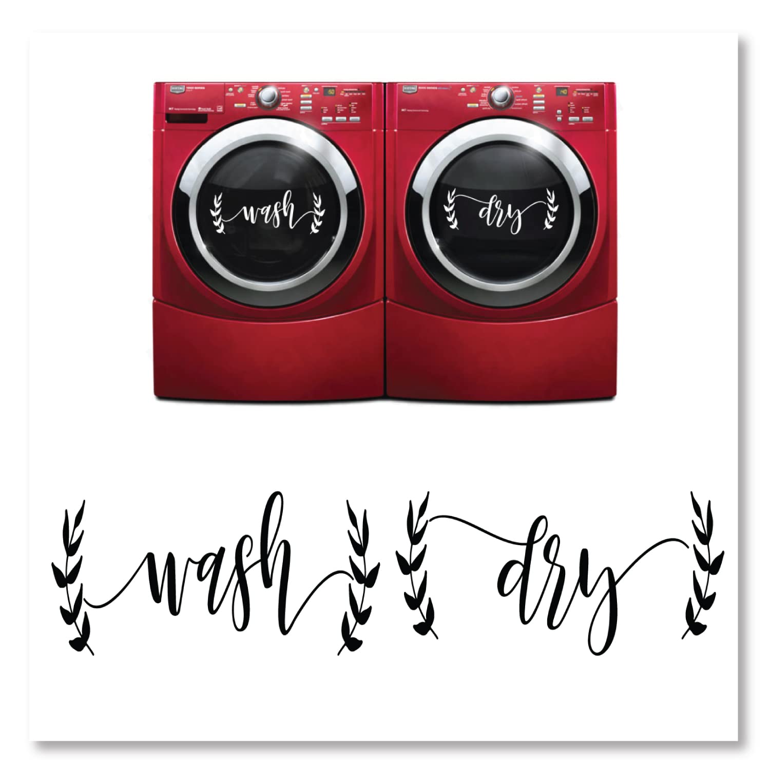 Farmhouse Style Script Design Washer and Dryer Wash and Dry Laundry Room Vinyl Wall Decal's