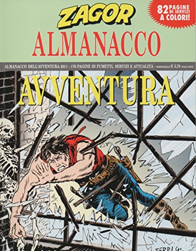 ZAGOR ALMANACCO DELL'AVVENTURA 2011