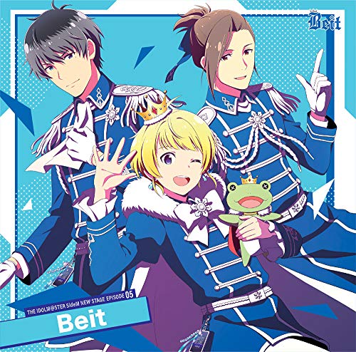 THE IDOLM@STER SideM NEW STAGE EPISODE:05 Beit THE IDOLM@STER SideM NEW STAGE EPISODE:05 Beit