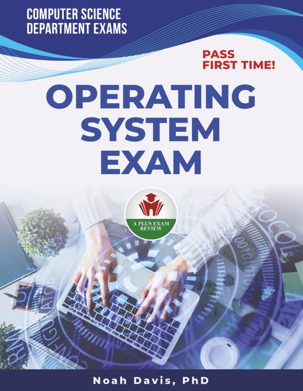 OPERATING SYSTEMS EXAM PREP