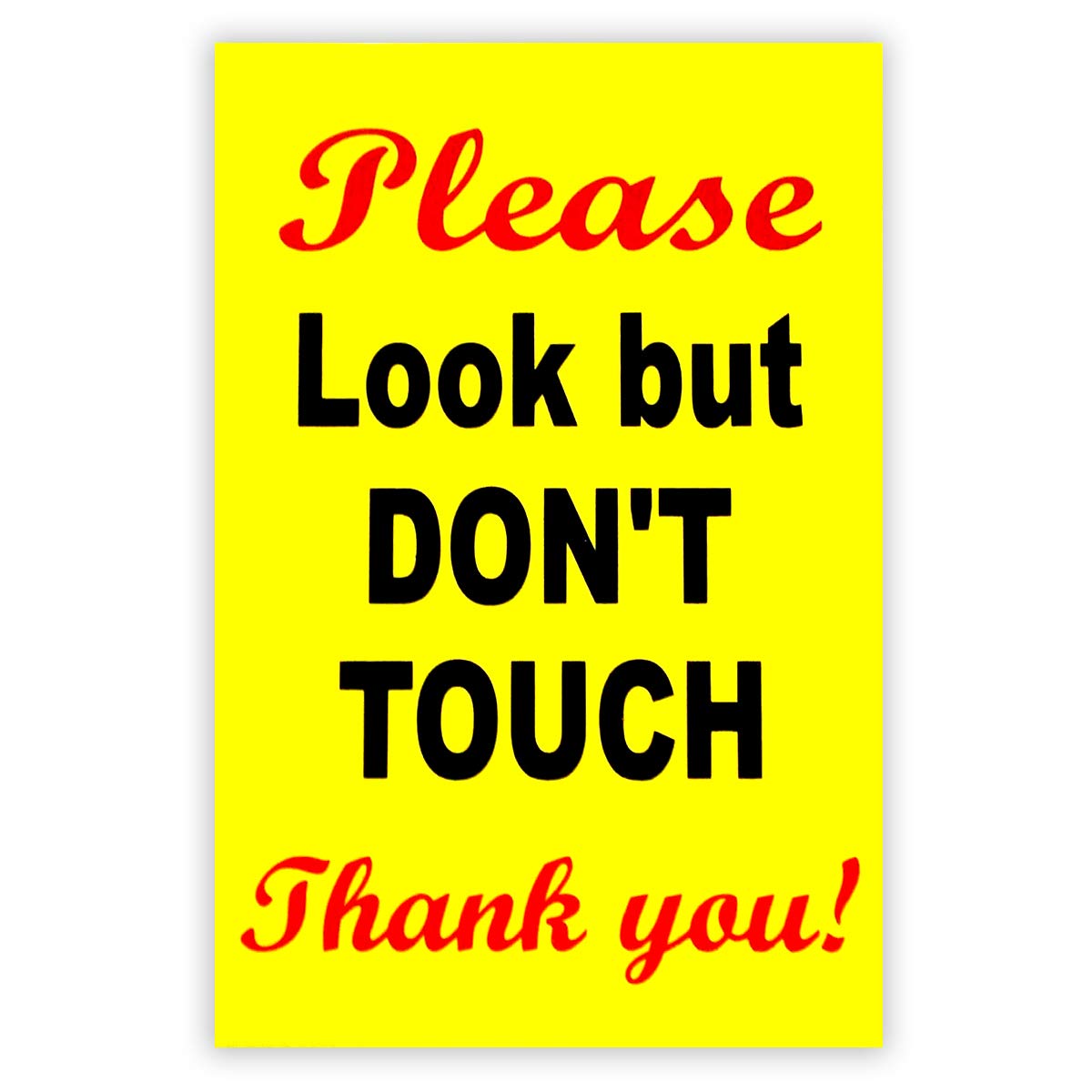 Buy Please Look But Do Not Touch Sign 8 X 12 Coroplast No Touching 