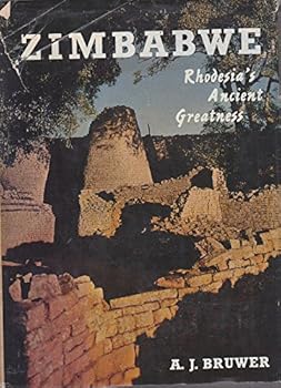 Hardcover Zimbabwe,: Rhodesia's ancient greatness Book