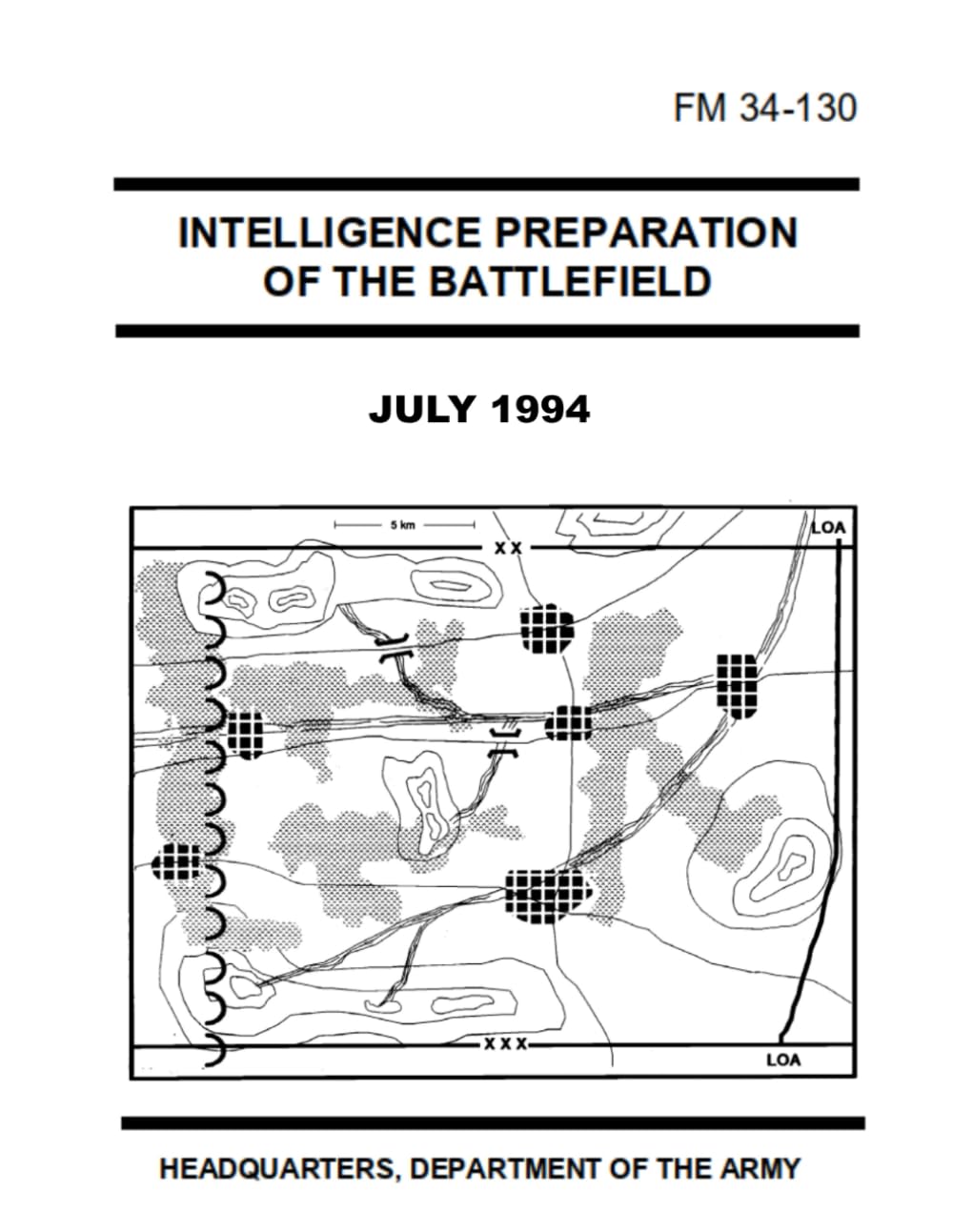 Intelligence Preparation of The Battlefield: FM 34-130 July 1984