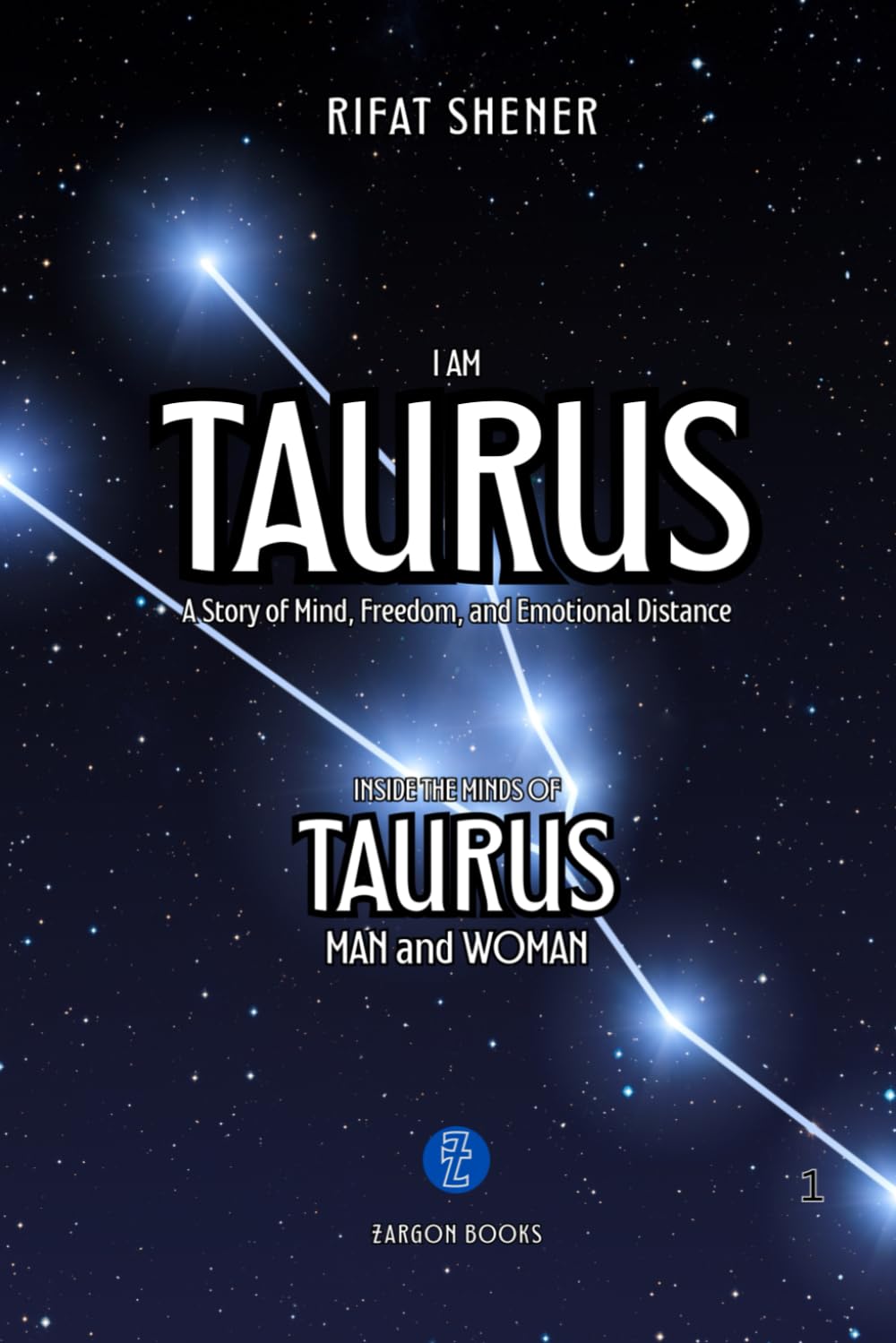 I AM TAURUS: A Book from Zodiac Series by Zargon Books