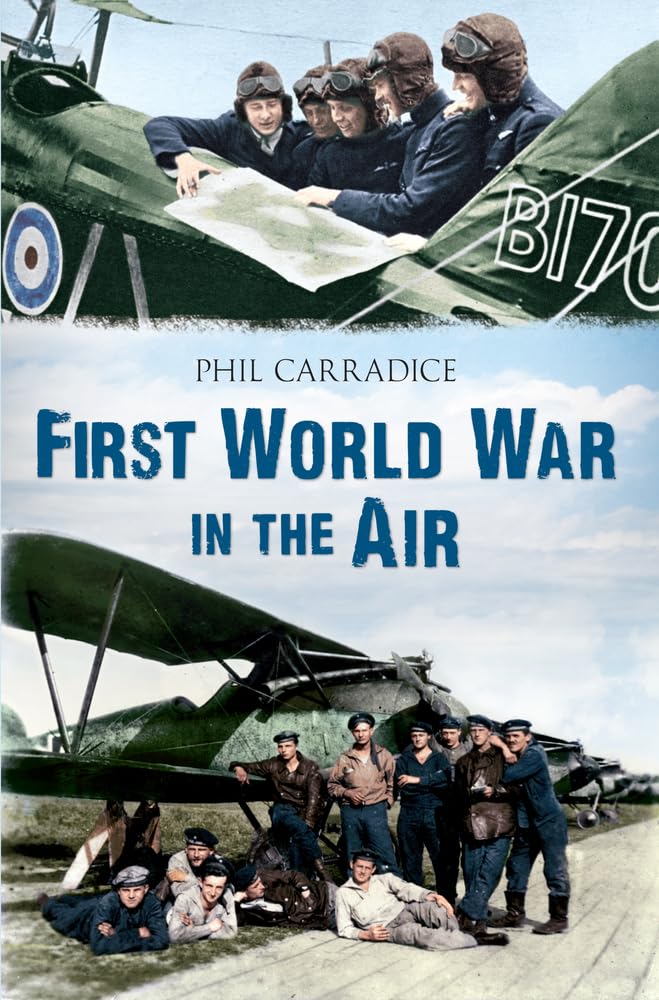 First World War in the Air.by Carradice  New 9781445605128 Fast Free Shipping**