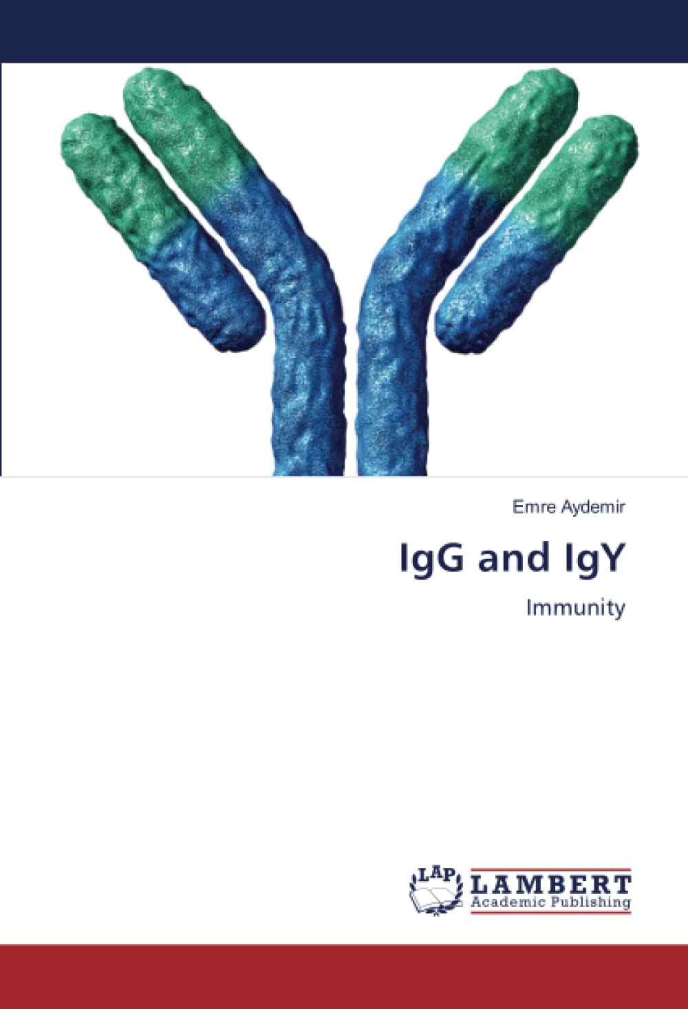 IgG and IgY: Immunity