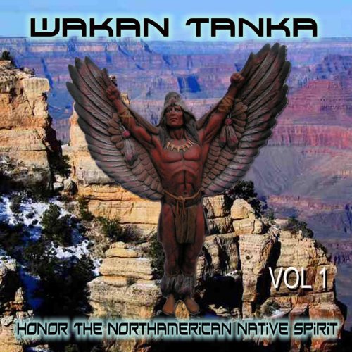 Play Wakan Tanka (Vol. 1) by Running Stag on Amazon Music