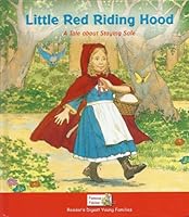 Little Red Riding Hood, A Tale About Staying Safe (Famous Fables) 1599390213 Book Cover