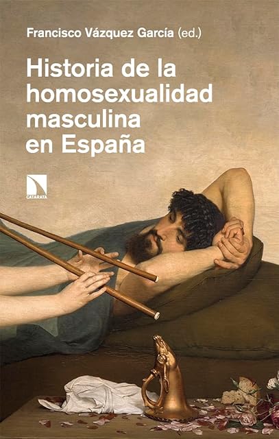 Portada de Historia de la homosexualidad masculina en España