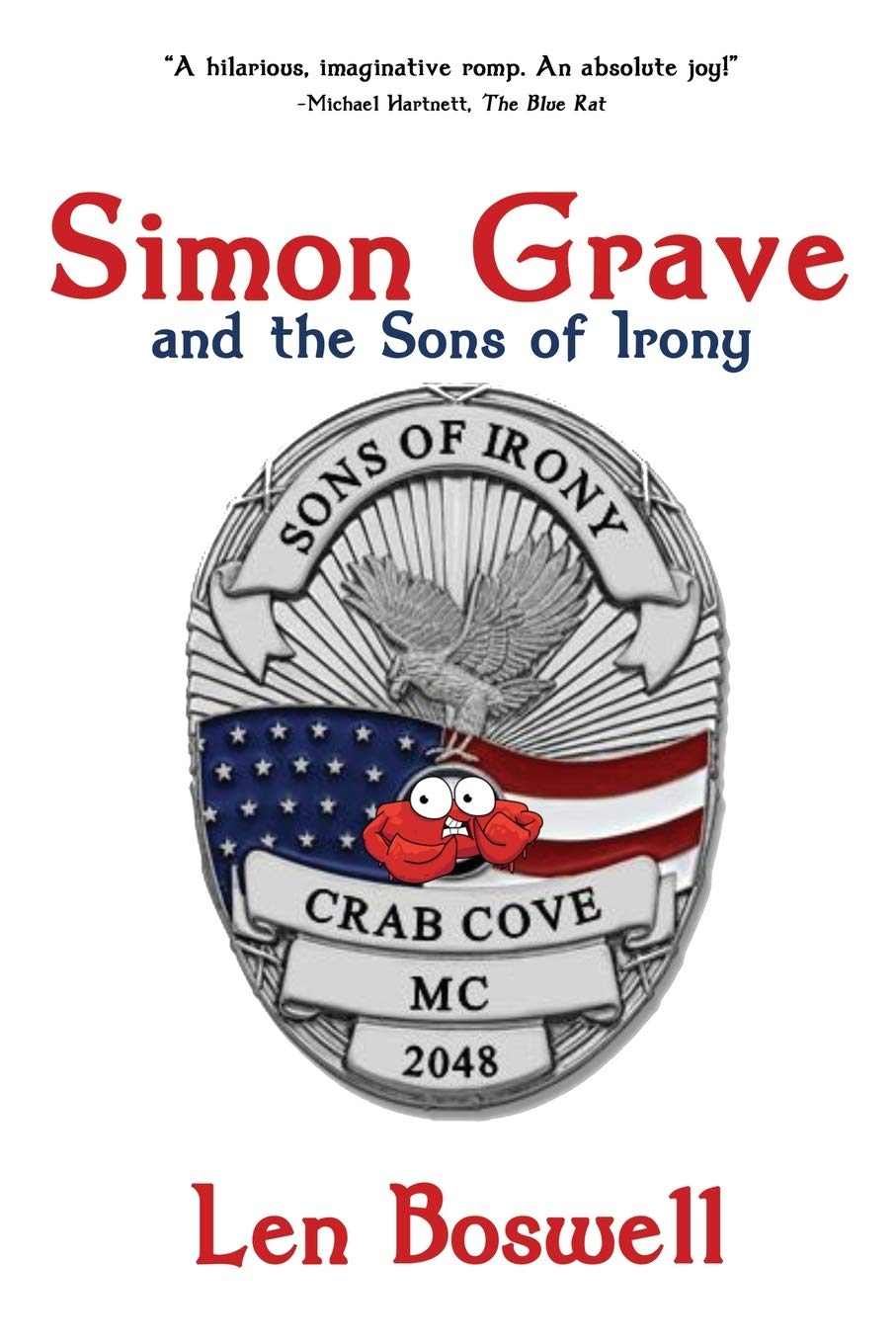 Simon Grave and the Sons of Irony: A Simon Grave Mystery: 4