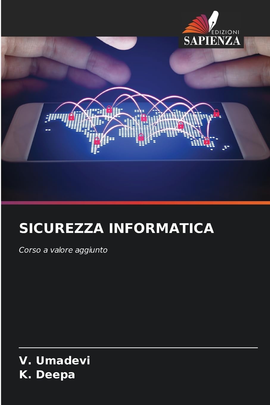 SICUREZZA INFORMATICA: Corso a valore aggiunto
