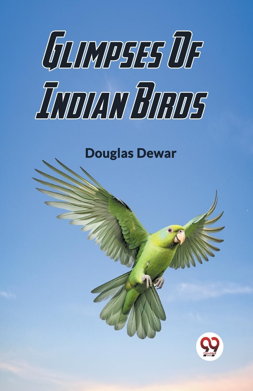 Glimpses Of Indian Birds (Edition2023)