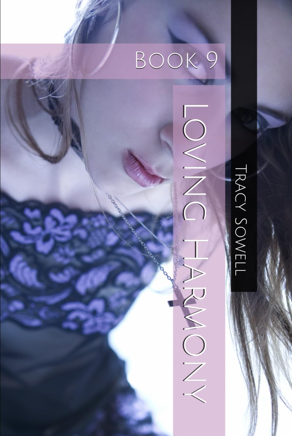 Loving Harmony: Book 9 (Chains of Passion)