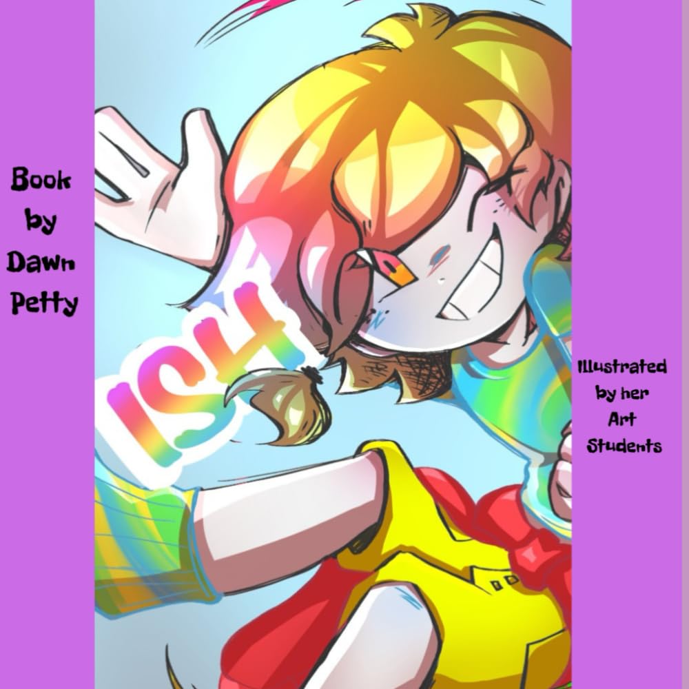 ISH: A book of Imagination, Color, and Friendship