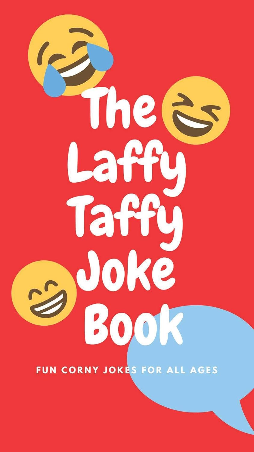 The Laffy Taffy Joke Book Fun Corny Jokes For All Ages Kindle