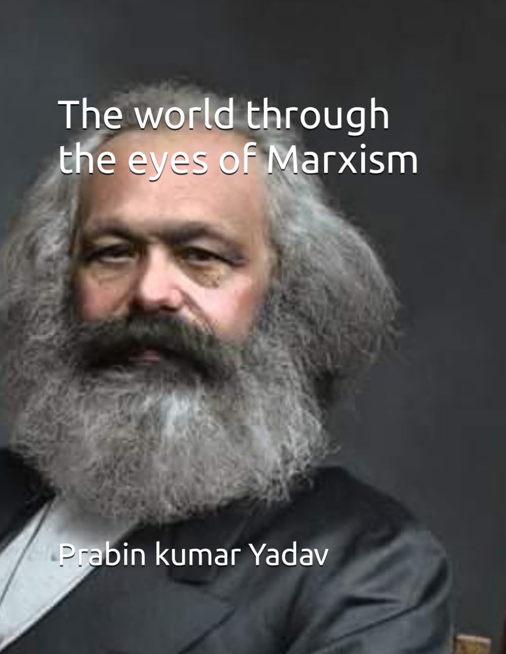 The world through the eyes of Marxism