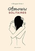 Download Amours solitaires PDF