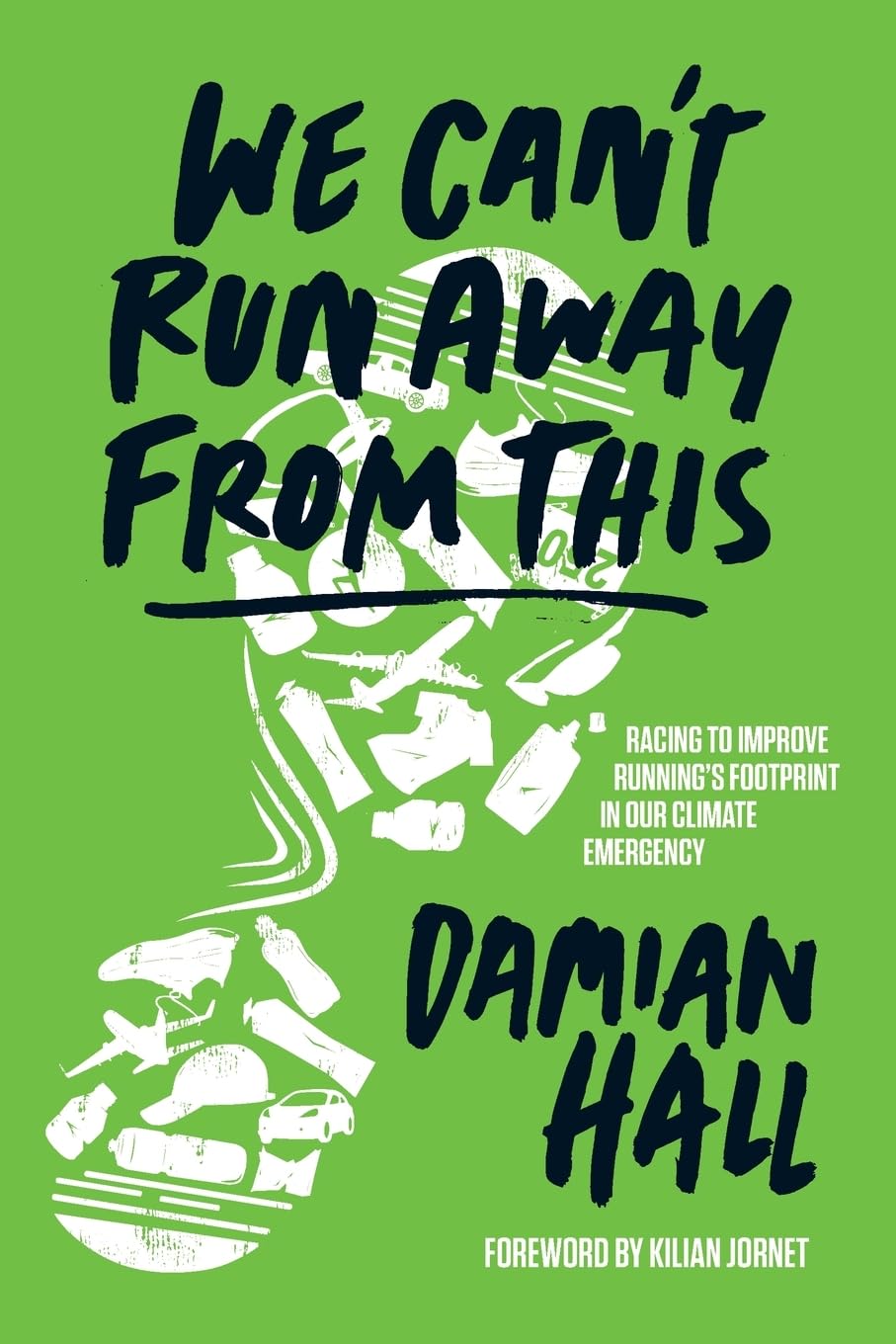 We Can't Run Away From This: Racing to improve running’s footprint in our climate emergency