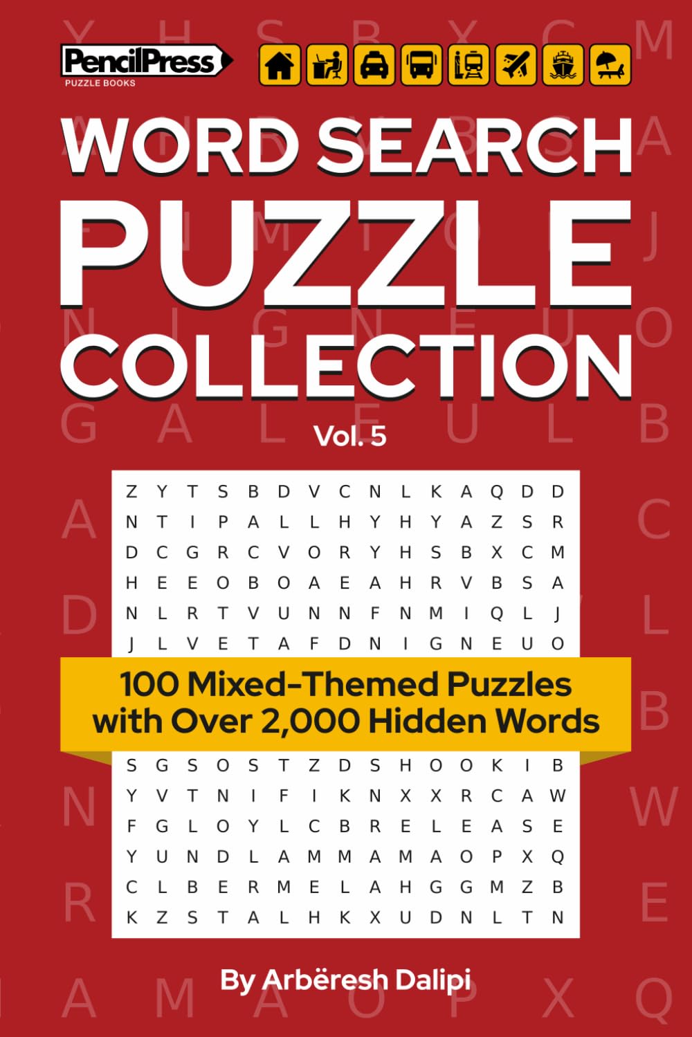 Word Search Puzzle Collection: 100 Mixed-Themed Puzzles with Over 2,000 Hidden Words
