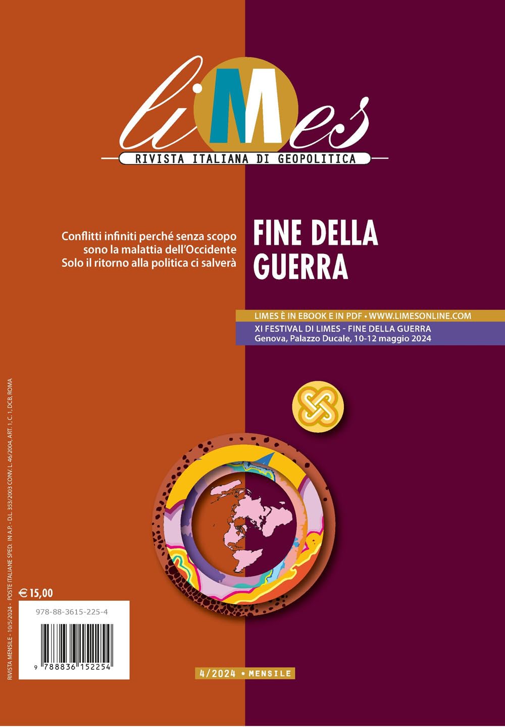 Limes. Rivista Italiana Di Geopolitica. Fine Della Guerra (2024) (Vol. 4) - 4