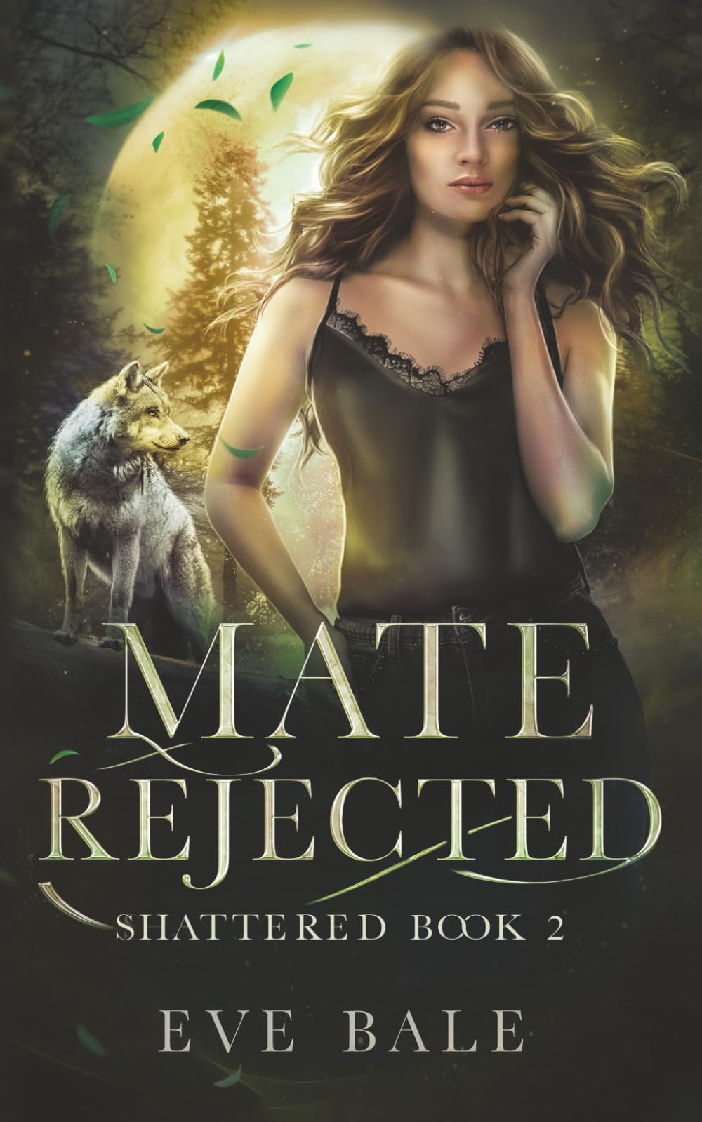 Shattered (Mate Rejected Book 2)