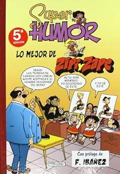 Hardcover LO MEJOR DE ZIPI Y ZAPE (SUPER HUMOR ZIPI ZAP) (Spanish Edition) Book