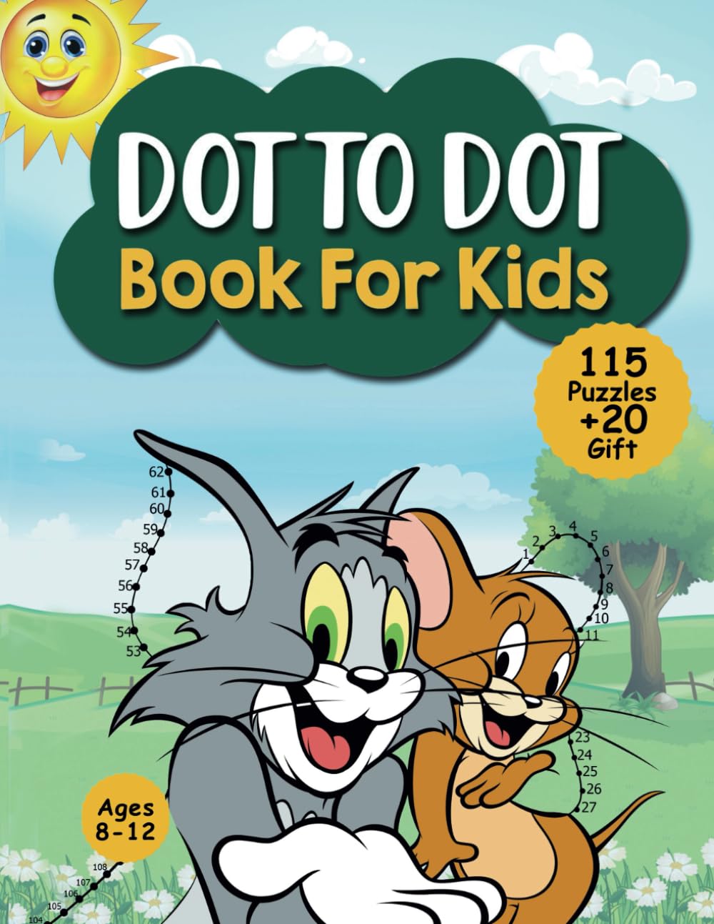Dot To Dot Book For Kids Ages 8-12: 115 Fun And Challenging Connect The Dots Book For Kids, Boys And Girls Age 8-10, 10-12 | Kids Dot To Dot Puzzles Workbook With Colorable Pages
