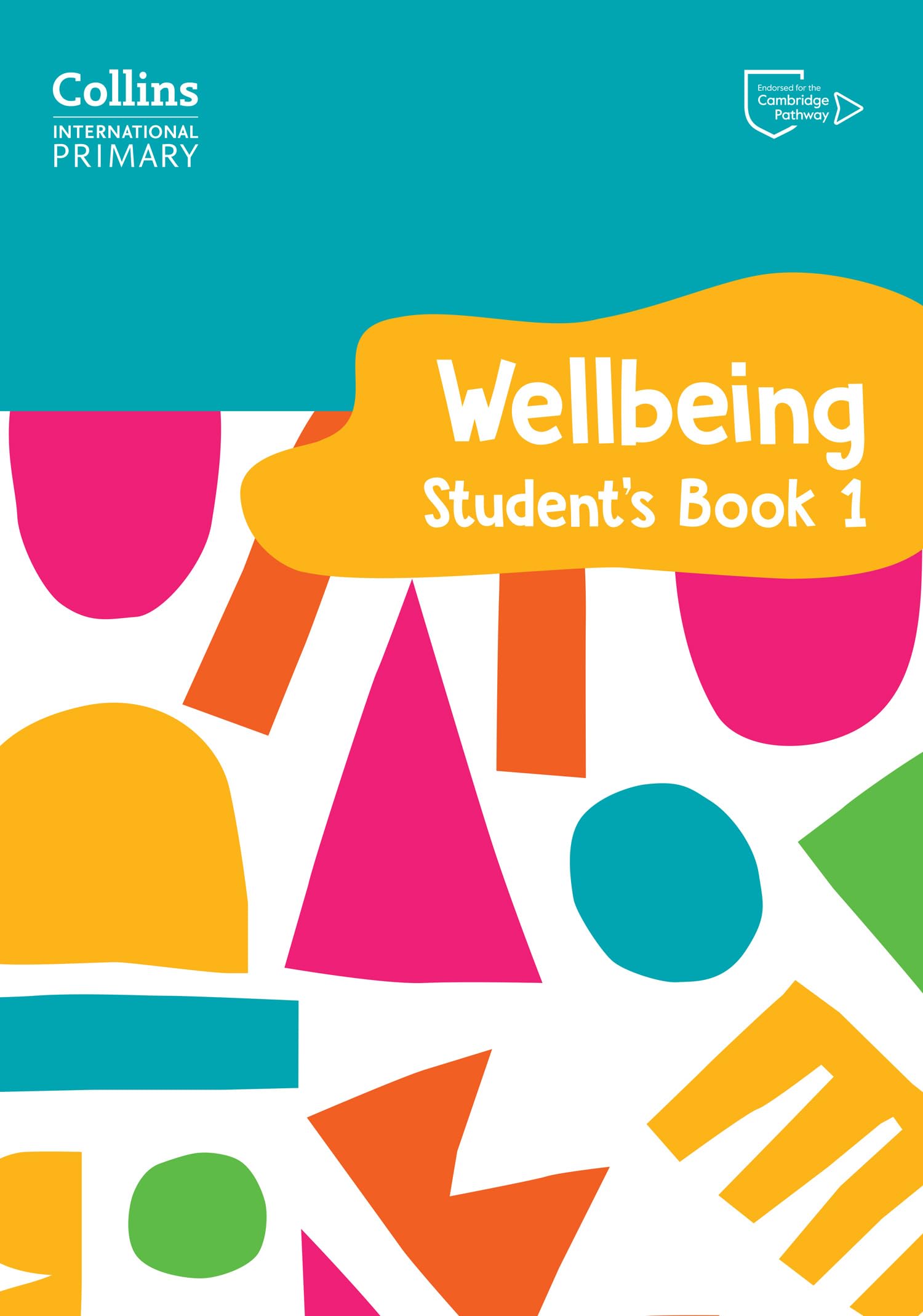 International Primary Wellbeing Students Book 1 by Kate Daniels PAPERBACK
