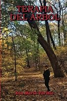 Terapia del Arbol (Spanish Edition) 1979146969 Book Cover